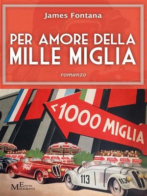 cover image of Per amore della Mille Miglia
